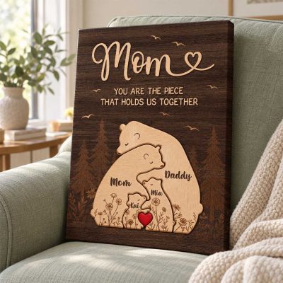 Personalized Mom You Are The Piece That Holds Us Together Canvas Print, Custom Family Bear Wall Art, Christmas Birthday Gift for Mom from Kids